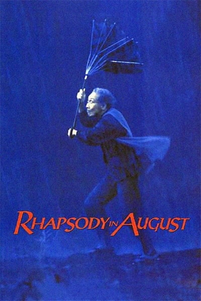 Rhapsody in August (Hachigatsu no rapusod&icirc;)