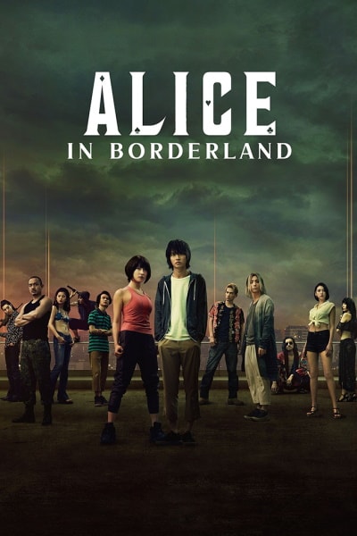 Alice in Borderland - Season 1 [Audio: Eng]