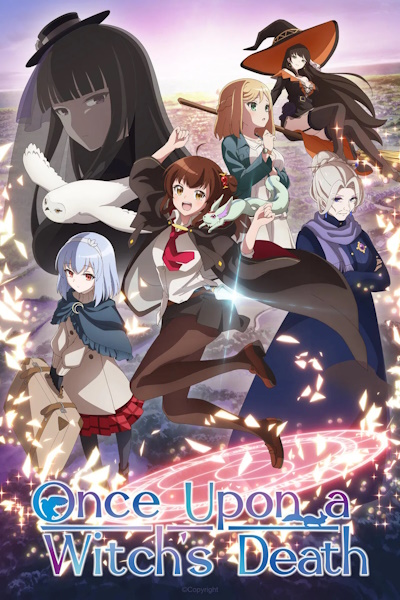 Once Upon a Witchs Death The Tale of the One Thousand Tears of Joy (Aru Majo ga Shinu Made) - Season 1